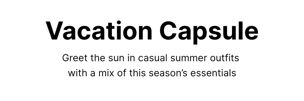 Vacation Capsule