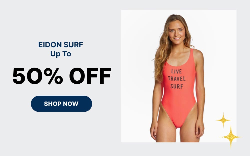 Up to 50% Off Eidon Surf